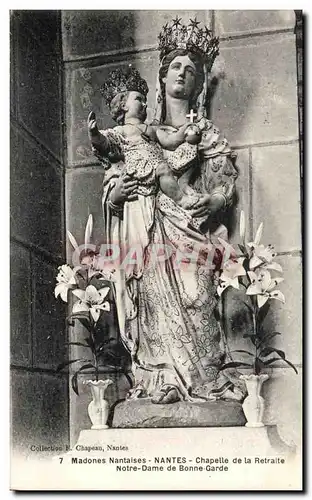 Cartes postales Madones Nantaises Nantes Chapelle de la retraite Notre Dame de Bonne Garde