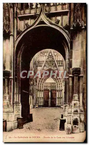 Cartes postales Rouen La Cathedrale de Entree de la Cour des Libraires