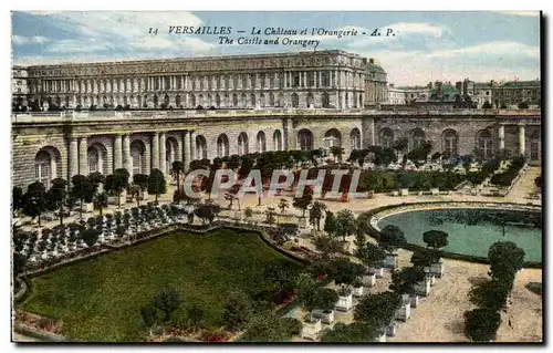 Cartes postales Versailles Le Chateau et I&#39Orangerie