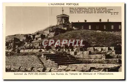 Cartes postales Sommet du Puy De Dome Les Ruines du Temple de Mercure et l&#39Observatoire