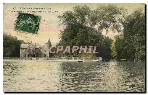 Cartes postales Enghien les Bains Le Chateau d&#39Enghien Vu du Lac