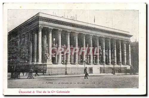 Ansichtskarte AK Paris Le Palais De La Bourse Chocolat et The de la Cie coloniale