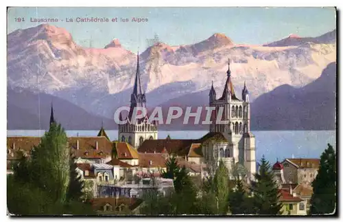 Cartes postales Lausanne La Cathedrale et les Alpes Suisse