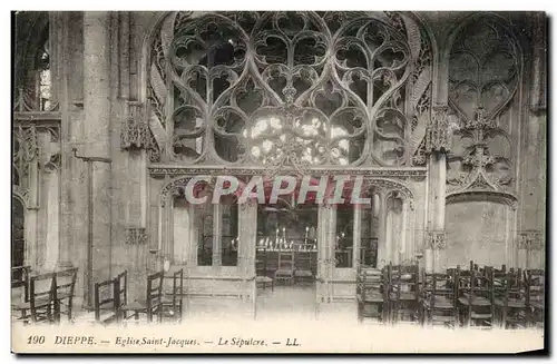 Ansichtskarte AK Dieppe Eglise Saint Jacques Le Sepulcre