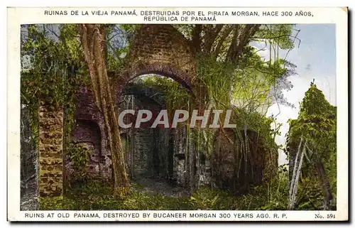 Cartes postales Ruinas De La Vieja Panama Destruidas Por El Pirata Morgan Hace Republica de Panama