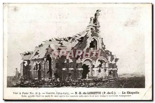 Ansichtskarte AK N D de Lorette La Chapelle Telle quelle etait au mois de mai apres les combats Militaria