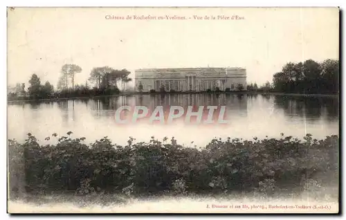 Cartes postales Chateau de Rocheforr en Yvelines Vue de la Piece d&#39Eau