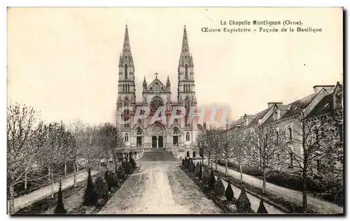 Cartes postales La Chapelle Montligeon CEuvre Expiatoire Facade De La Basilique