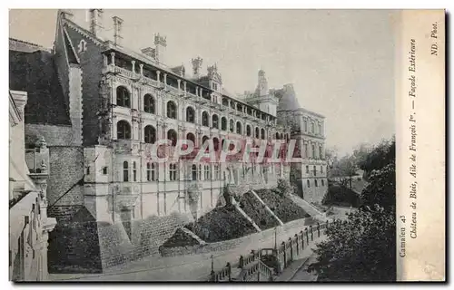 Ansichtskarte AK Chateau de Blois Aile de Francois 1erFacade Exterieure