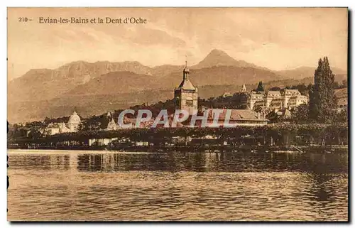 Cartes postales Evian Les Bains et la Dent d&#39Oche