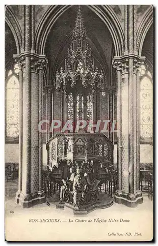 Cartes postales Bon secours La Chaire de L&#39Eglise Notre Dame