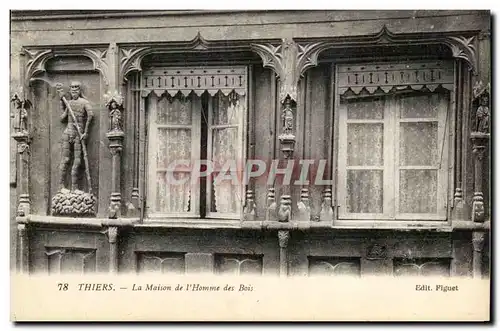 Cartes postales Thiers La Maison De L&#39Homme Des Bois