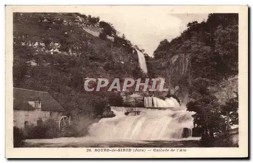 Ansichtskarte AK Bourg de Sirod Cascade de L&#39Ain Moulin a eau