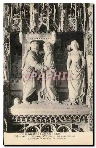 Ansichtskarte AK Cathedrale de Chartres Cloture du Choeur Par Jean Soulas Rencontre d&#39Anne et de Joachim