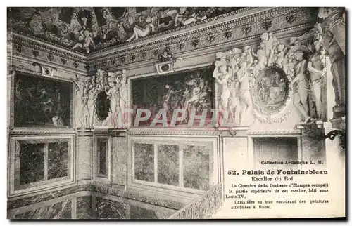 Ansichtskarte AK Palais de Fontainebleau Escaller du Roi La Chambre de la Duchesse d&#39Etampes