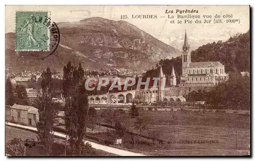 Cartes postales Lourdes La basilique Vue de et le Pic Du Jer