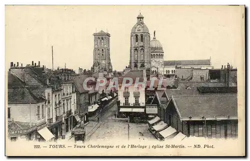 Ansichtskarte AK Tours Tours Charlemagne et de L&#39Horloge eglise St Martin