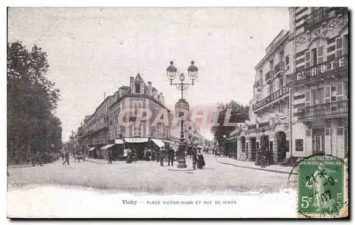 Cartes postales Vichy Place Victor Hugo Et Rue De Nimes