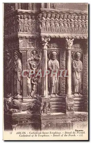 Cartes postales Arles Cathedrale Saint Trophime Detail du Portail