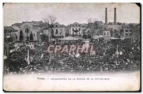 Cartes postales Vichy Inauguration De La Statue De La Republique