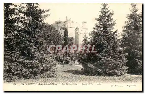 Cartes postales Environs d&#39Angouleme La Couronne l&#39Abbaye