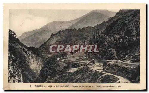 Cartes postales Route De Luz A Gavarnie Porte D&#39Espagne Et Pont Napoleon