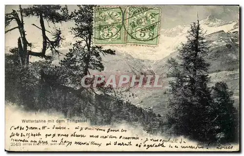 Cartes postales Wettertanne Mit dem Triftgebiet Suisse