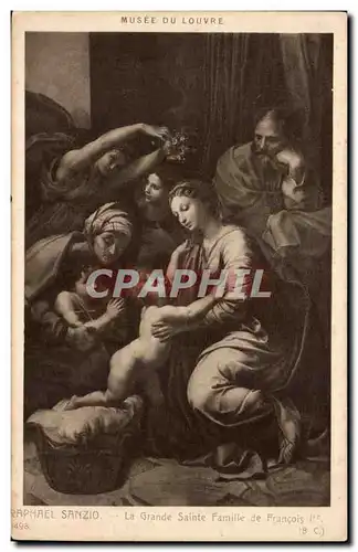 Cartes postales Raphael Sanzio La Grande Sainte Famille De Francois 1er Musee du Louvre Paris