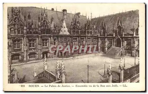 Ansichtskarte AK Rouen Le Palais de Justice Ensemble vu de la Rue aux Juifs