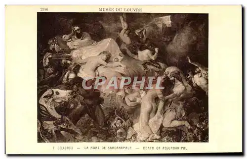 Cartes postales Musee Du Louvre Paris La mort de Sardanapale