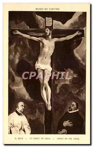 Ansichtskarte AK Musee Du Louvre El Greco Le Christ En Croix Christ On The Cross