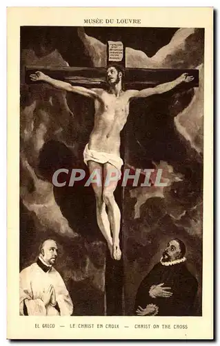 Cartes postales Musee Du Louvre El Greco Le Christ En Croix Christ On The Cross