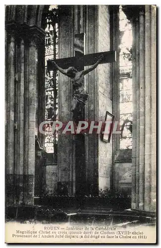 Cartes postales Rouen Interieur de la Cathedrale Magnifique Christ en Croix provenant de l&#39ancien jube