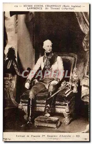 Cartes postales Musee Conde Chantilly Lawrence Portrait de Francois 1er Empereur d&#39Autriche