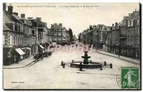 Cartes postales St Hilaire Harcouet la Place Nationale et la Rue de paris