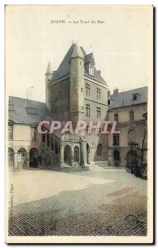 Cartes postales Dijon La Tour de Bar Hugues Sambin