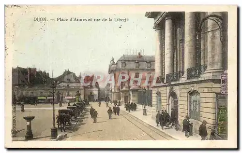 Cartes postales Dijon Place D&#39Armes et rue de la Liberte