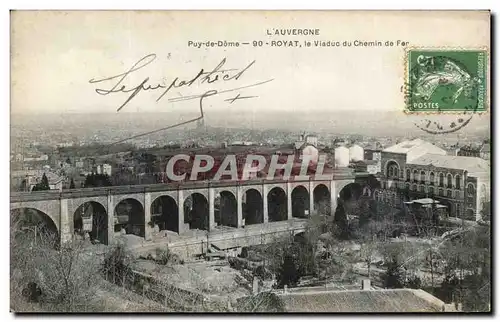 Ansichtskarte AK L&#39Auvergne Puy de Dome Royat le Viaduc du Chemin de Fer