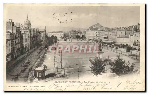 Cartes postales Chermont Ferrand La Place De Jaude