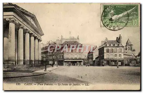 Ansichtskarte AK Caen Place Fontelle Le Palais De Justice