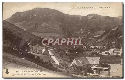 Cartes postales Le Mont Dore Quartier de la Gare et le Puy Gros