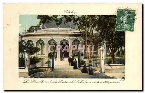 Ansichtskarte AK Vichy Le pavillon de la source des Celestins