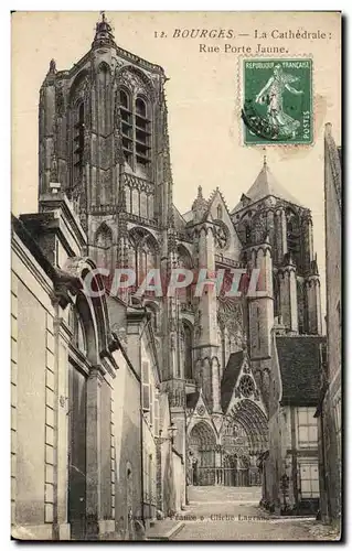 Ansichtskarte AK Bourges La Cathedrale Rue Porte Jaune