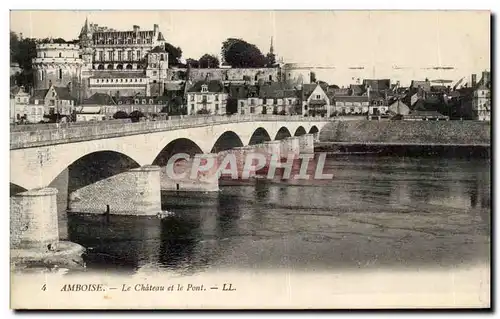 Cartes postales Amboise Le Chateau Et Le Pont