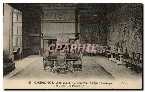 Cartes postales Chenonceau Le Chateau La Salle A Manger The Casrle The Dining Room