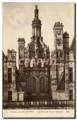 Cartes postales Chateau De chambord Lanterne Du Grand Escalier