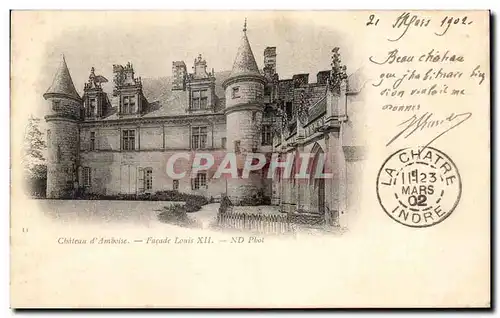 Cartes postales Chateau d&#39Amboise Facade Louis XII