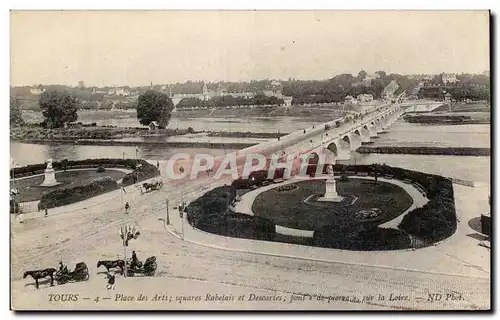 Ansichtskarte AK Tours Place des Arts squares Robelais et Descartes pont de pieran la Loire