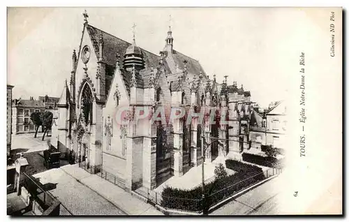 Ansichtskarte AK Tours Eglise Notre Dame la Riche