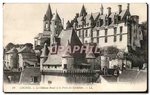 Cartes postales Loches Le Chateau Royal et la Porte des Cordeliers